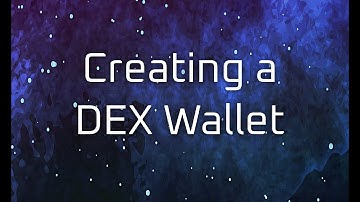 Setting Up a DEX Wallet