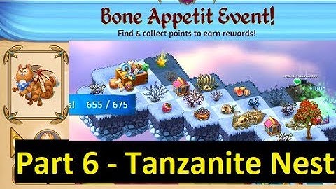 Merge Dragons Bone Appetit Event Part 6 - Tanzanite Egg Nest Unlocked
