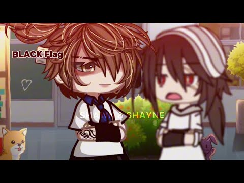 [🏴] Black Flag / Gacha Life Meme