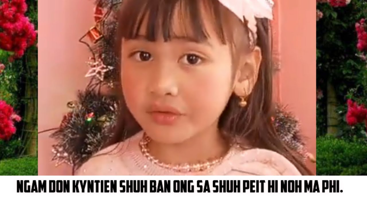 WOW ! PHIN SA SYNGEWTYNNAT SHISHA IA KA SAP INE I HEPRIT.