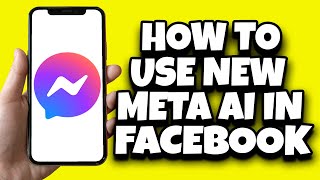 How To Use Meta AI In Facebook Messenger | Meta AI Chat Assistant screenshot 2