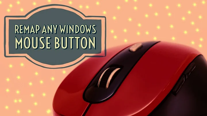 Remap Any Windows Mouse Button