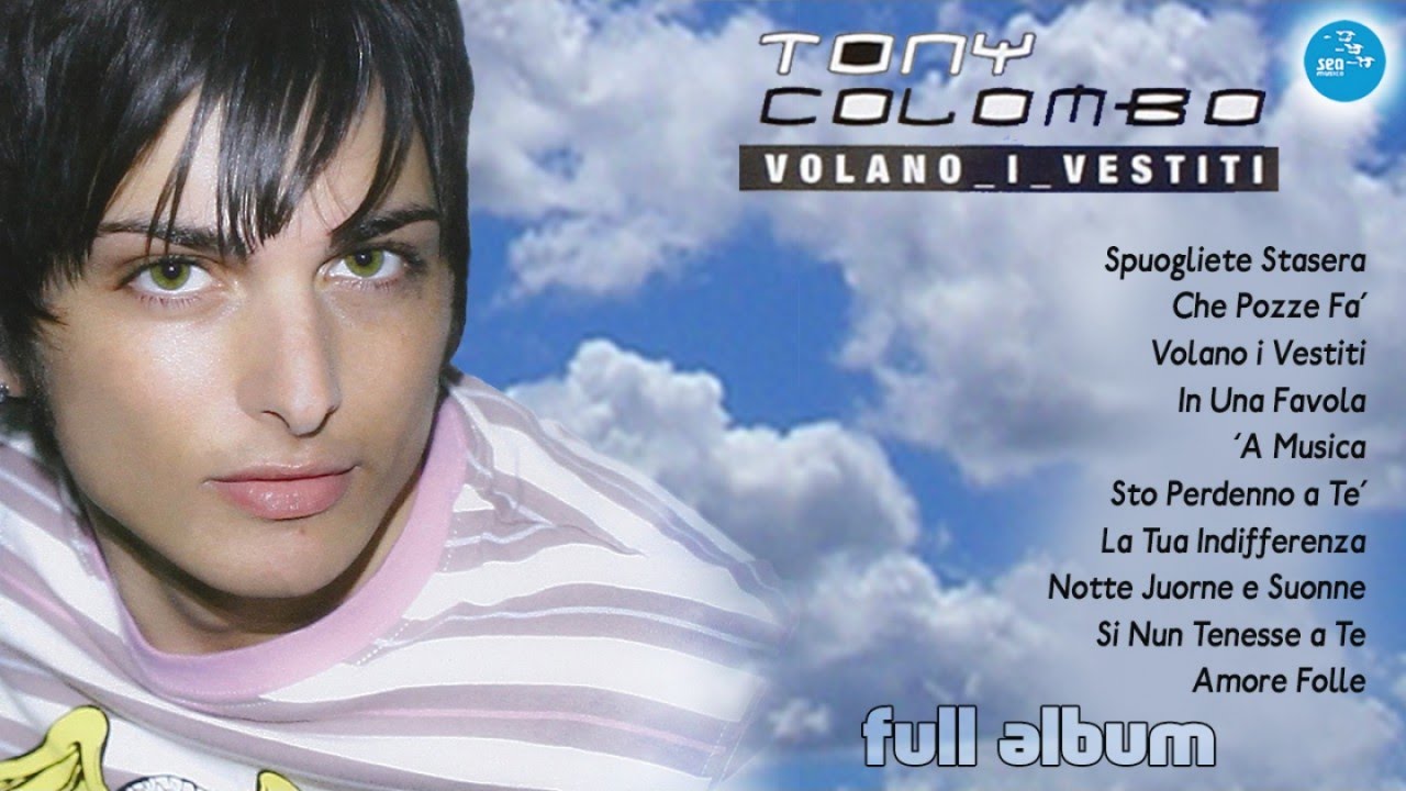 Tony Colombo - Full Album - Volano i vestiti