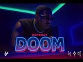Dope Boy Doom Official Audio دوب بوي دوم 