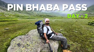 Day - 25 Pin Bhaba Trek Pass Mulling To Kara