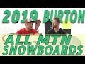 2019 Burton All MTN Snowboards