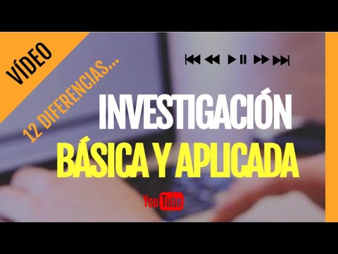 Vídeo: Diferencia Entre Investigación Pura Y Aplicada