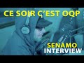 Senamo   un cauchemar avant le jour daprs    interview intgrale cesoircestoqp