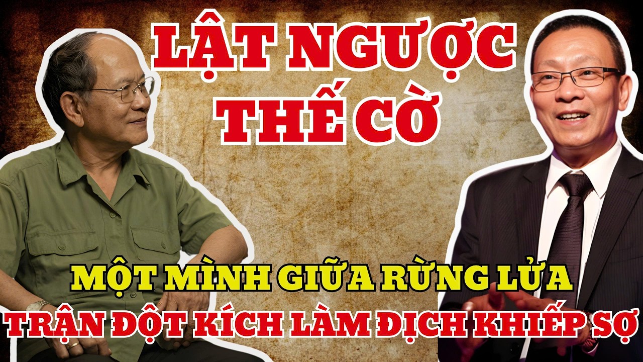 Một Mình Giữa Rừng Lửa: Trận Đột Kích Làm Địch Khiếp Sợ Suốt 40 Năm