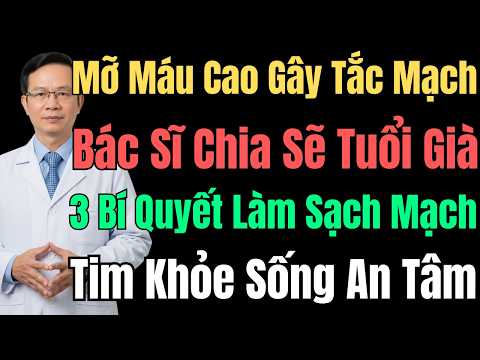 Mỡ Máu Cao? 3 Nguyên Tắc Ăn Uống Giúp Mạch Máu Thông Thoáng Trở Lại