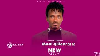 Asaffaa Yaadasaa - Maal qilleensi k - Ethiopian Oromo Music 2020 [Official Audio]