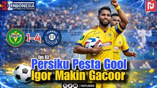 PERSIKU PESTA GOL | IGOR MAKIN GACOR