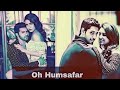 Oh Humsafar // Parineeti Chopra and Shraddha Kapoor ft . Sidharth Malhotra and Varun Dhawan