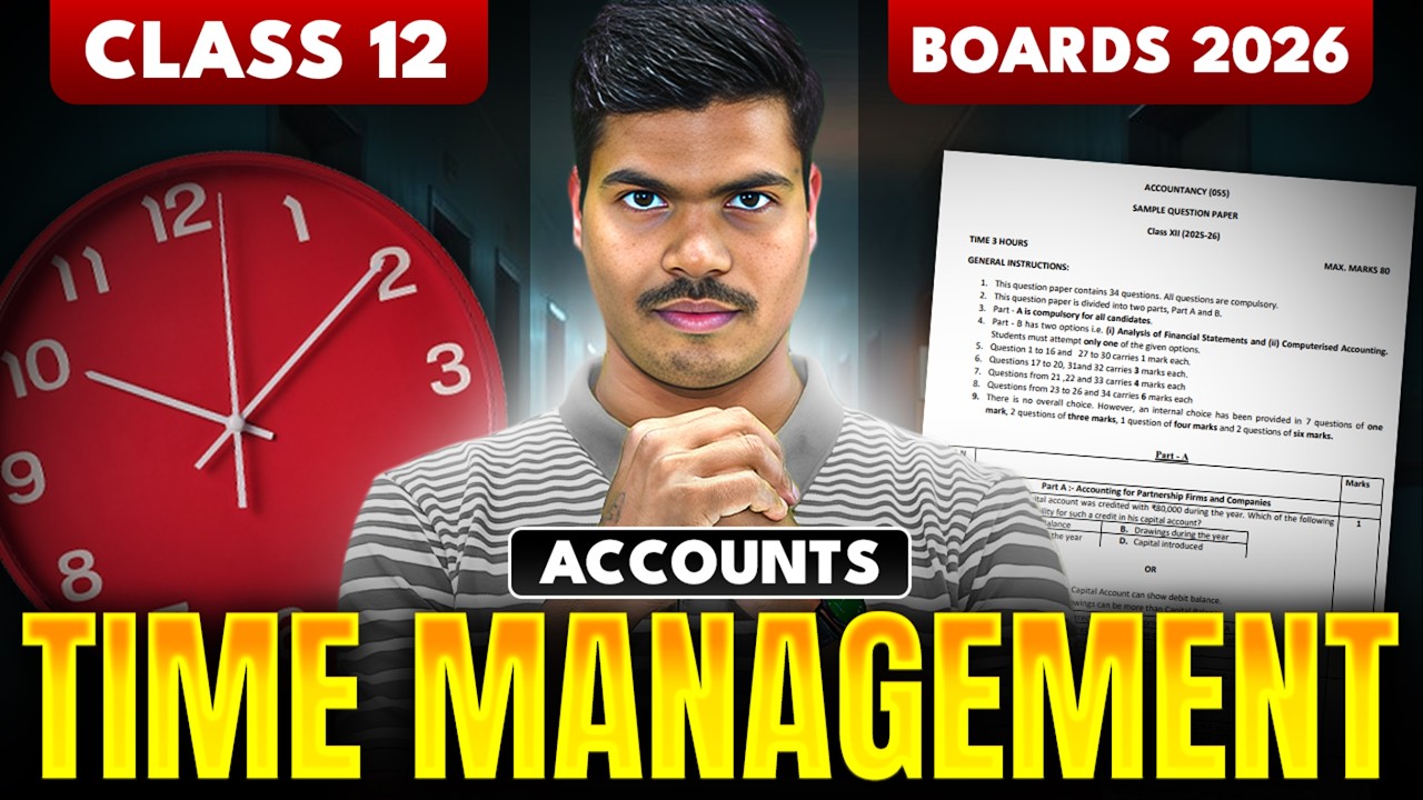 Time management & Smart Tricks in Accounts Paper | Complete Full Paper 80 Marks in 3 Hours 