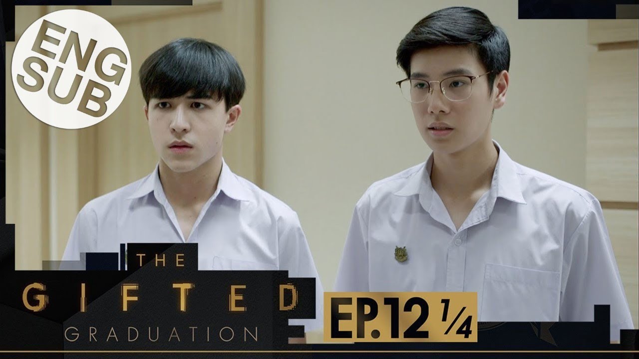 [Eng Sub] The Gifted Graduation | EP.12 [1/4]