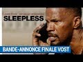 Sleepless  bandeannonce finale  cutdown vost  actuellement au cinma