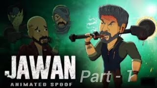 Jawan Movie Cartoon Part 1 | Shah Rukh Khan Jawan Cartoon | Full HD Funny Animation 😂🔥