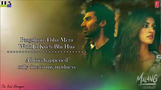 Phir Na Milen Kabhi Lyrics English Translation| MALANG | Aditya Roy Kapur K, Disha Patani