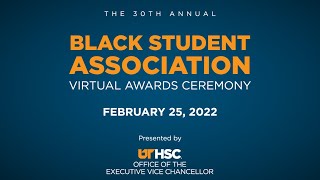 UTHSC BSA 30th Annual Awards Ceremony 2022