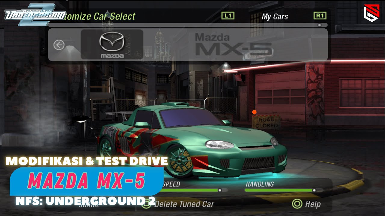 Modifikasi & Test Drive Mazda MX-5 - Need for Speed Underground 2 - YouTube