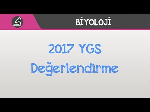 2017 YGS Değerlendirme - Biyoloji