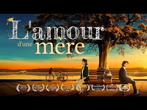 Film chrétien complet en français HD « L'amour d'une mère » (une histoire vraie)