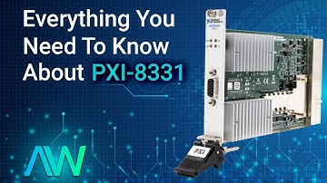 Introduction to National Instruments PXI-8331