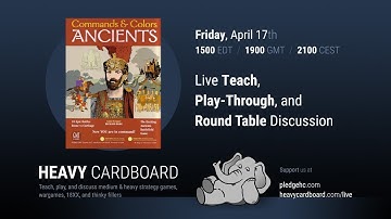 Commands & Colors: Ancients 2p Teaching, Play-through, & Round table by Heavy Cardboard