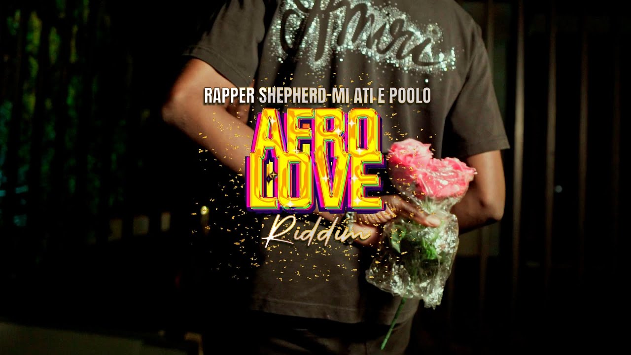 Rapper Shepherd - Mi Ati E Poolo [Official Music Video] [Afro Love Riddim]