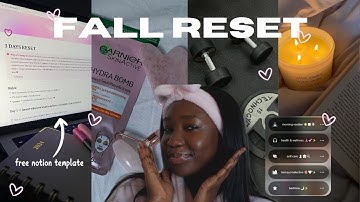 3 days fall reset vlog *this will motivate you + productive* (free notion template)