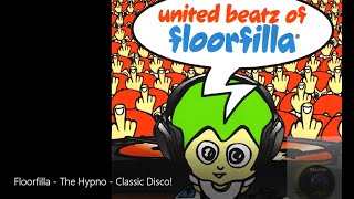 Floorfilla  - The Hypno (Classic Disco)