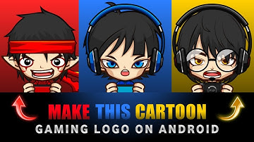 How to Make Cartoon Gaming Logo on Android || Gaming Logo Kaise Banaye || Gaming Logo Tutorial