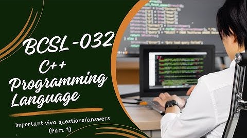 Important viva questions of bcsl-032//Important Viva questions of c++ programming Lab(part-1)