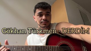 Murat Asan - Derdim Gökhan Türkmen Cover 