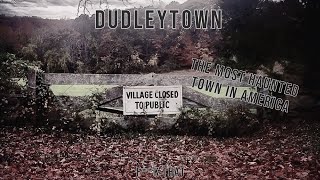 The Damned Settlement of Dudleytown
