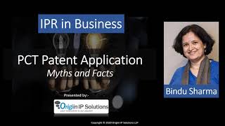 Session 05: What is PCT Patent application: Myths and Facts. #pct #patent #patentapplication