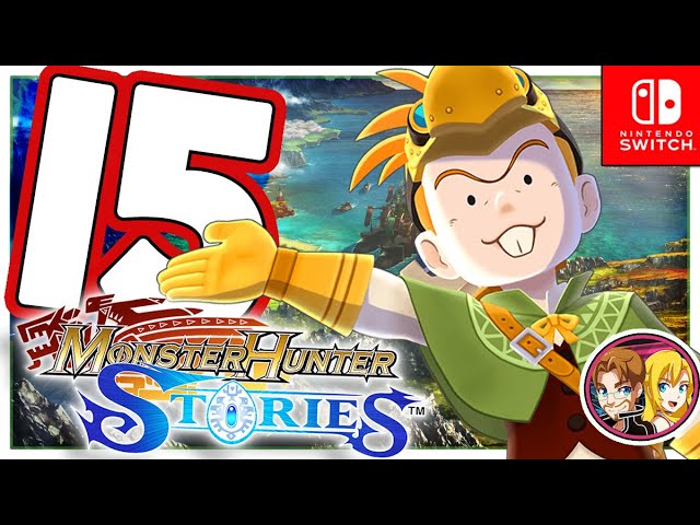 Monster Hunter Stories HD Full Walkthrough Part 15 Stop the Black