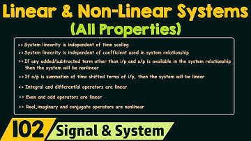 Linear and Non-Linear Systems (All Properties)