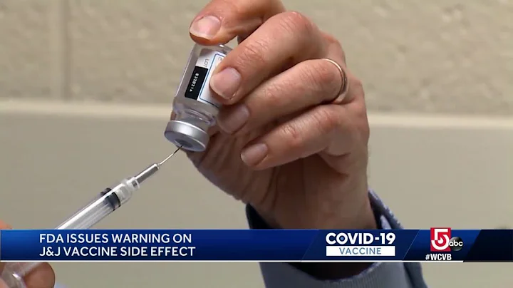 FDA issues warning on Johnson & Johnson  COVID-19 vaccine side effect