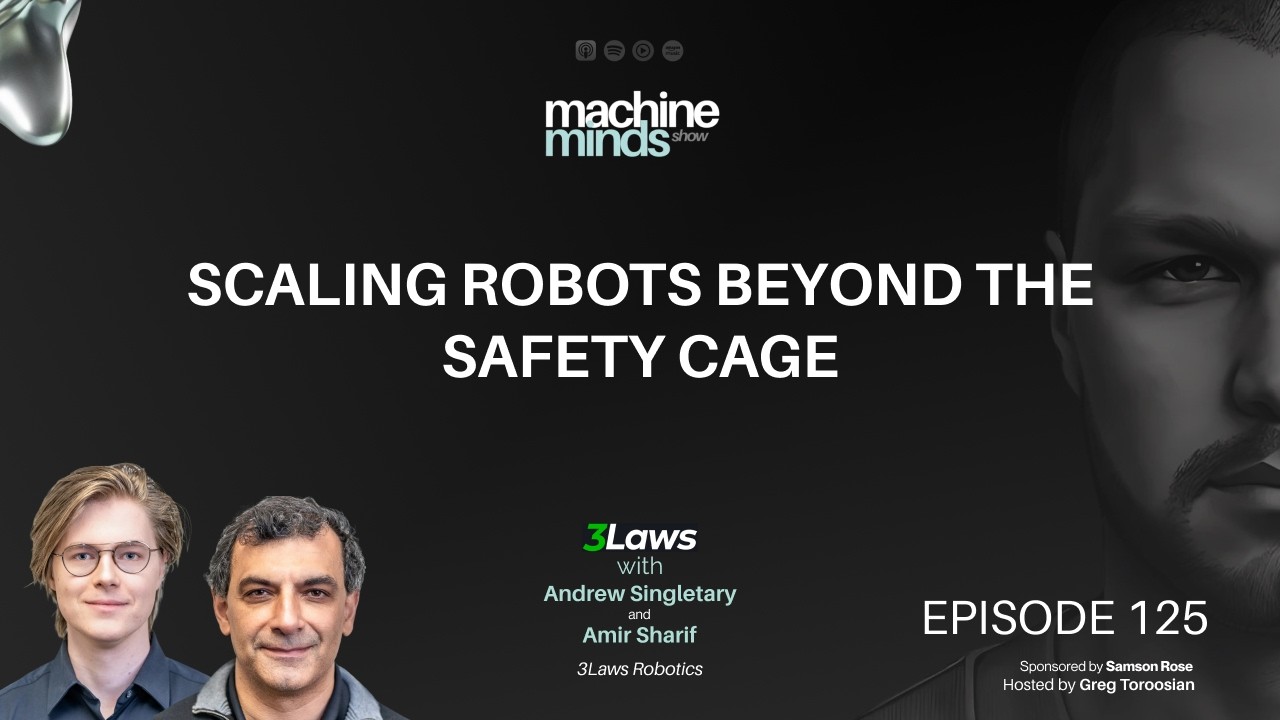 Scaling Robots Beyond the Safety Cage with Andrew Singletary and Amir Sharif