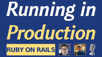 Running in Production #2: Using Rails & AWS to Build and Deploy an AWS Certificate Training Platform