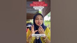 Adakah isteri perlu klimax jika ingin hamil