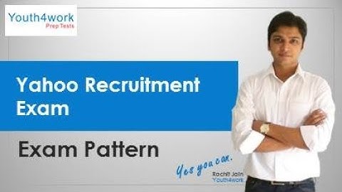 Yahoo Recruitment Exam Pattern | Yahoo Placement Paper Details | Yahoo Interview| Yahoo Paper Scheme
