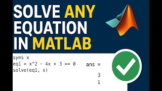 Solving Algebraic, Transcendental & Differential Equations in MATLAB – Full Tutorial