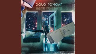 Watch Dolo Tonight Please Dont Waste My Time video