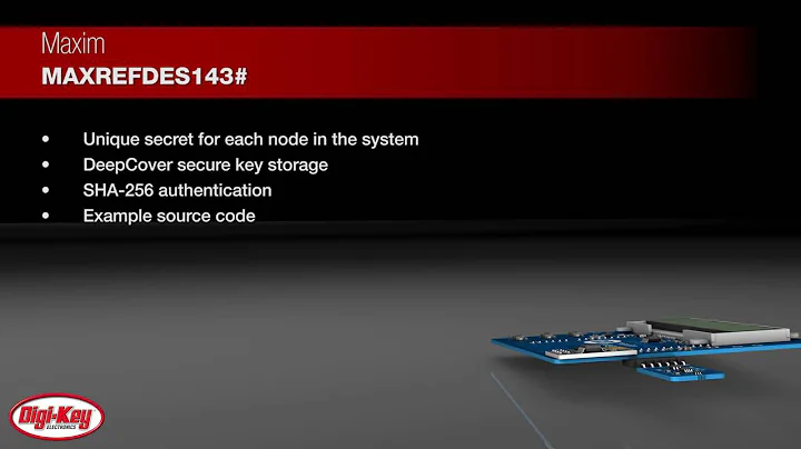 Maxim MAXREFDES143# IoT Embedded Security Reference Design | Digi-Key Daily