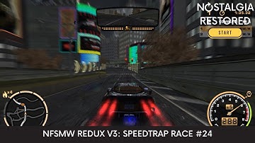 NFSMW Redux V3: Petersburg & Hwy 201 (Speedtrap Race #24)