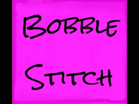 Bobble Stitch – Crochet Bobble Stitch – Learning to Crochet Bobble Stitch – Crochet Bobble Stitch – Learning to Crochet