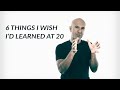 6 choses que jaurais aim apprendre  20 ans  robin sharma