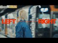 Lil KING - LEFT RIGHT feat. SOUTH BLUE (Official Music Video)